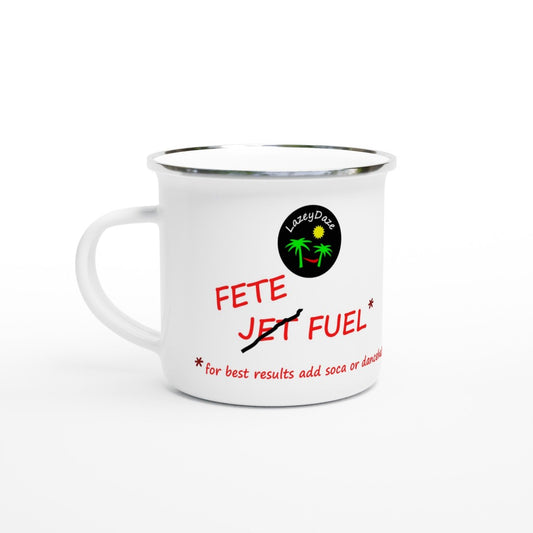 LazeyDaze Caribbean Fete Fuel enamel mug